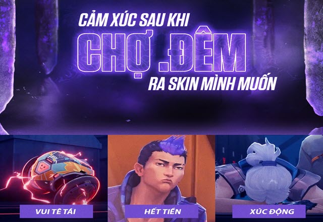 Cảm xúc của người chơi sau khi đi chợ đêm Cảm xúc của người chơi sau khi đi chợ đêm valorant 